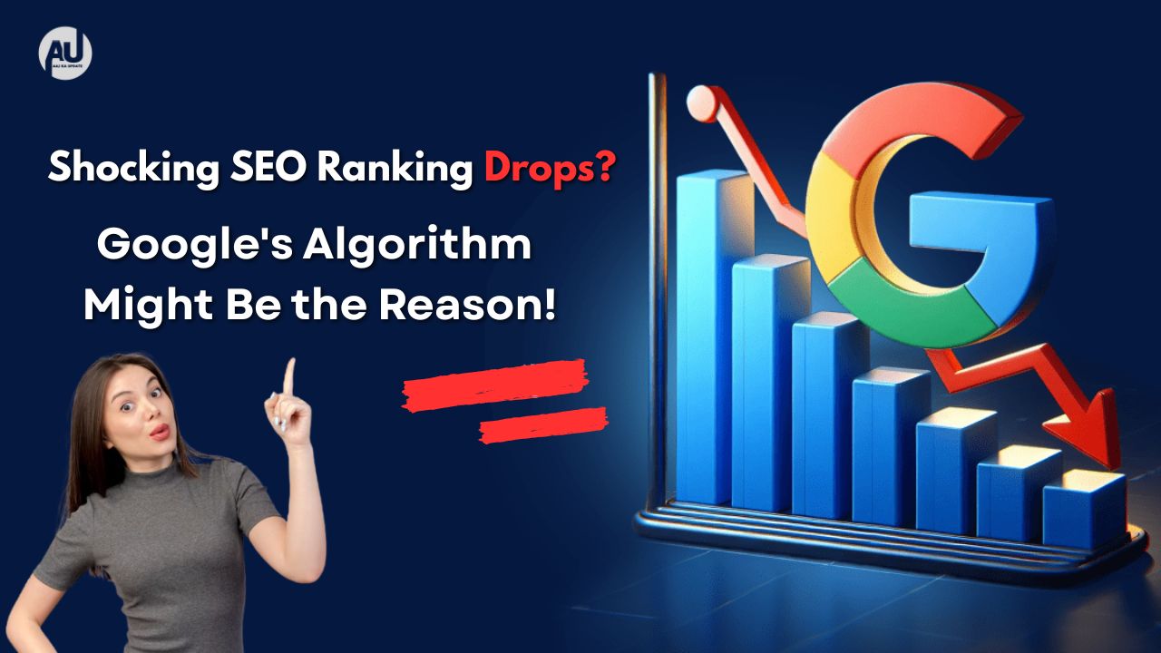 Shocking SEO Ranking Drops Google's Algorithm Might Be the Reason! Shocking SEO Ranking Drops Google's Algorithm Might Be the Reason!